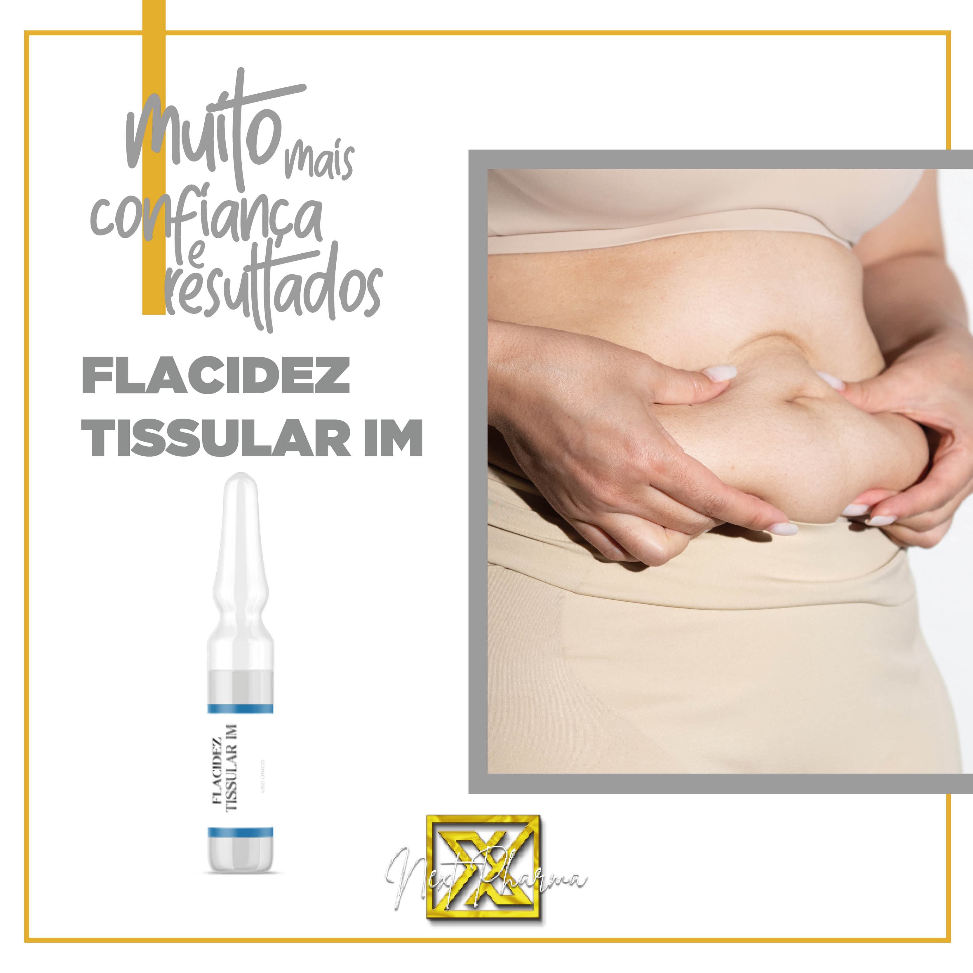 Flacidez Tissular IM